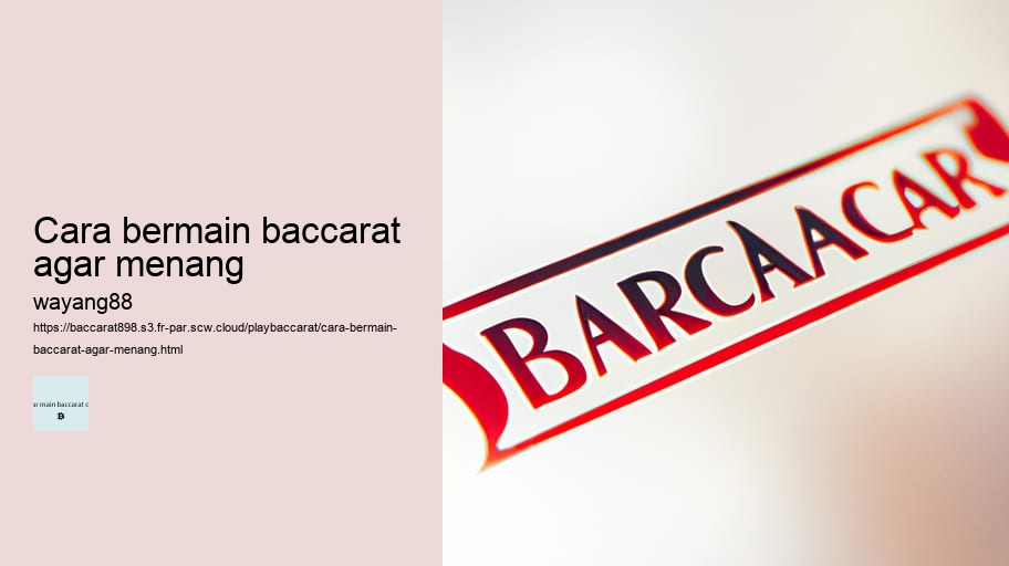 cara bermain baccarat agar menang