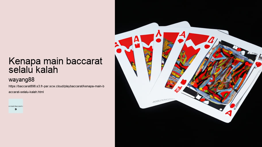 kenapa main baccarat selalu kalah